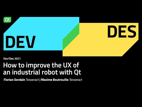 How to improve the UX of an industrial robot with Qt - DevDes 2021